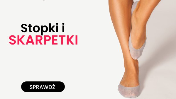 Skarpetki i stopki damskie - sprawdź